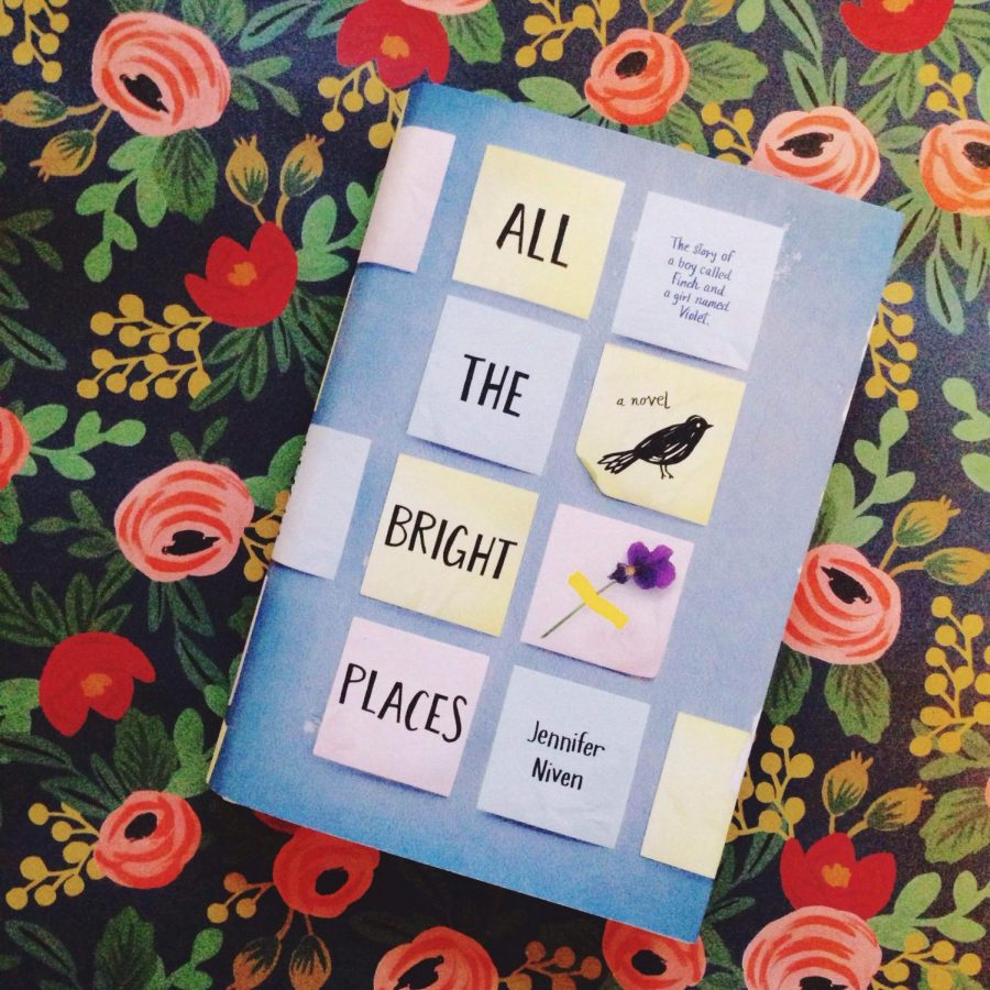 All the Bright Places is a 2015 young adult novel by Jennifer Niven. Courtesy of Google Images. 