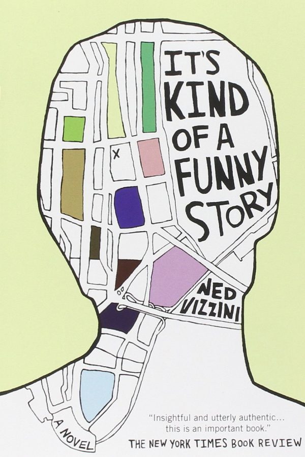 It%E2%80%99s+Kind+of+a+Funny+Story+By+Ned+Vizzini%3A+Book+Review